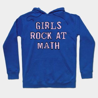 Girls Rock At Math Hoodie